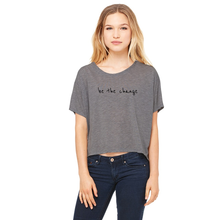 'Be The Change' Boxy T-shirt