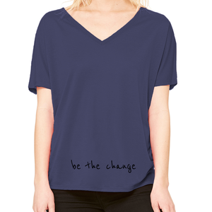 'Be the Change' Slouchy V-neck T-Shirt